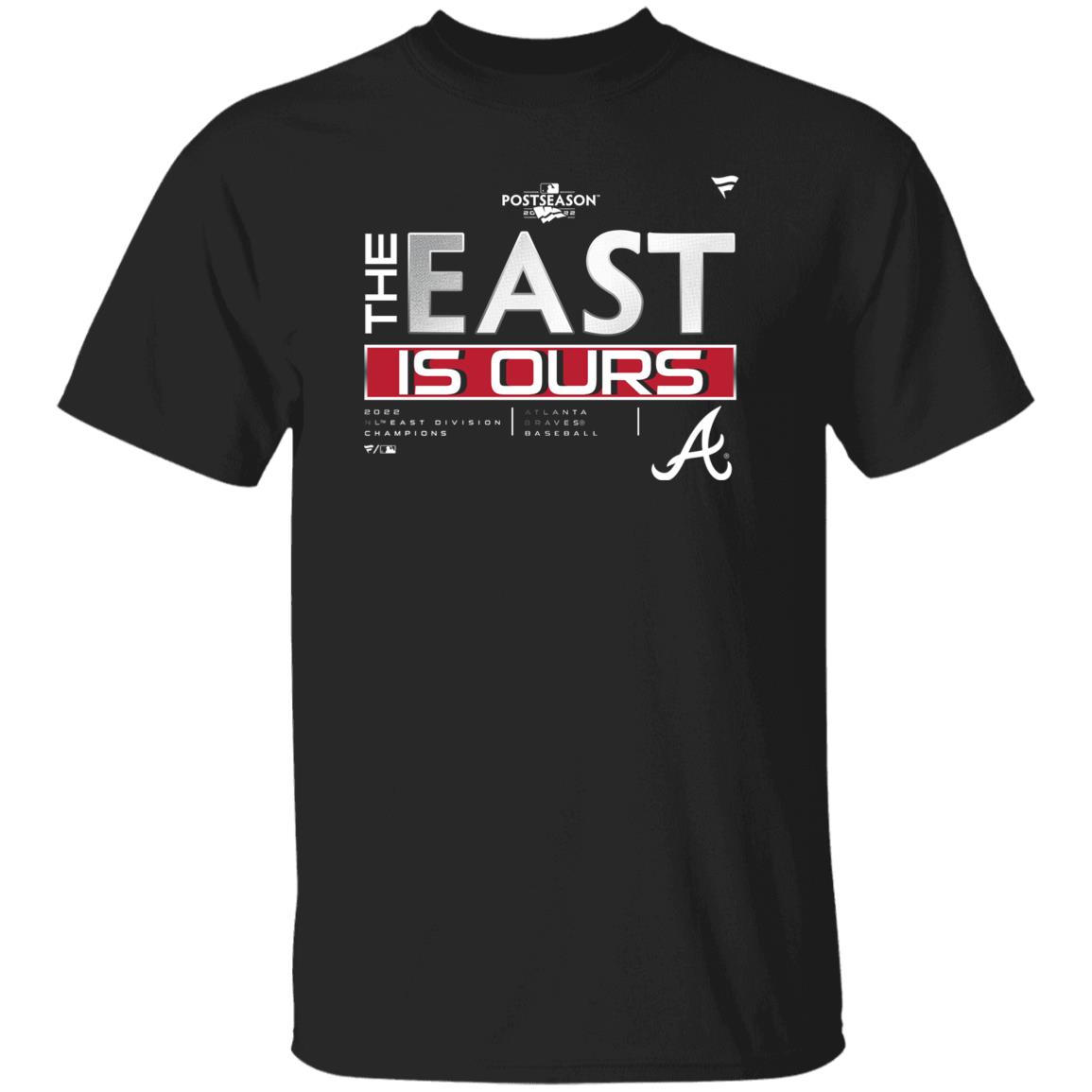 The East Is Ours Atlanta Braves Baseball 2022 Nl East Division Champions  Shirt MLB Store - Teechipus