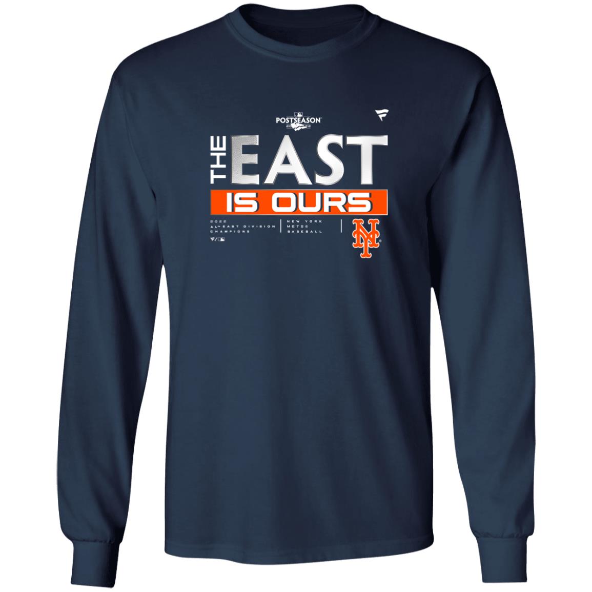 Mlb Store New York Mets The East Is Ours 2022 Division Champions Shirt The  East Is Ours Mets Shirt - Teechipus