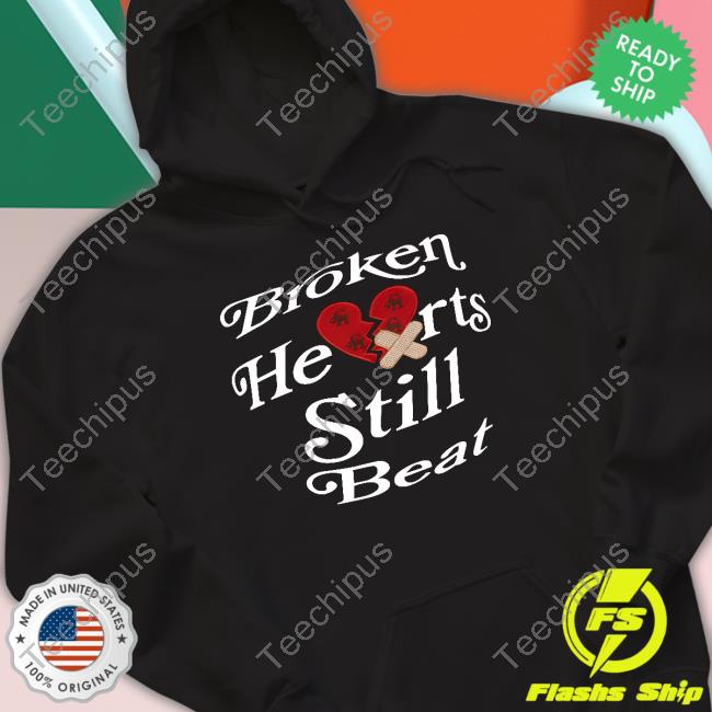 Wearcitizens Merch Broken Hearts Still Beat Tee Shirt Wearcitizens Merch Broken Hearts Still Beat Tee Shirt