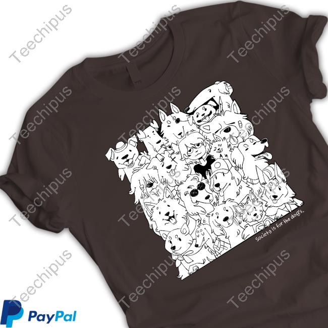 Cocadope Society Is For The Dogs Sweatshirt Cocadope Society Is For The Dogs Sweatshirt