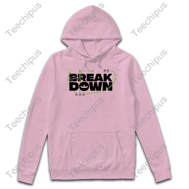 The Break Down T Shirt The Break Down T Shirt