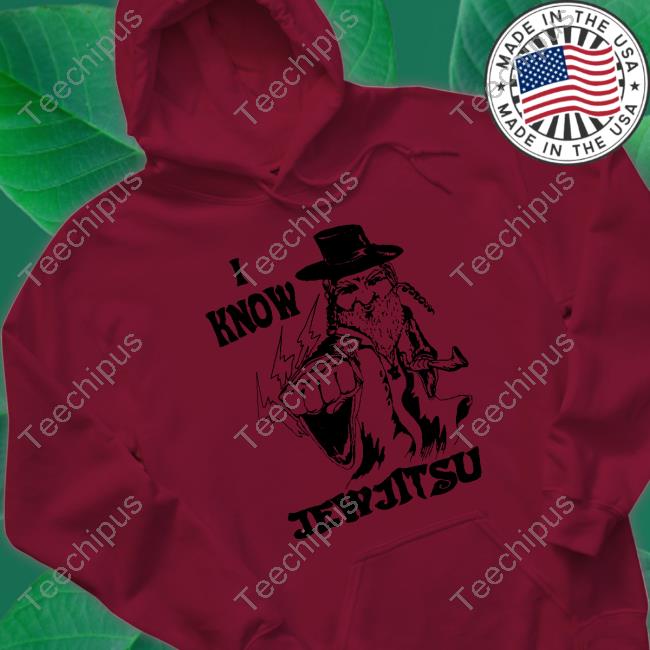 I Know Jew Jitsu Shirt I Know Jew Jitsu Shirt