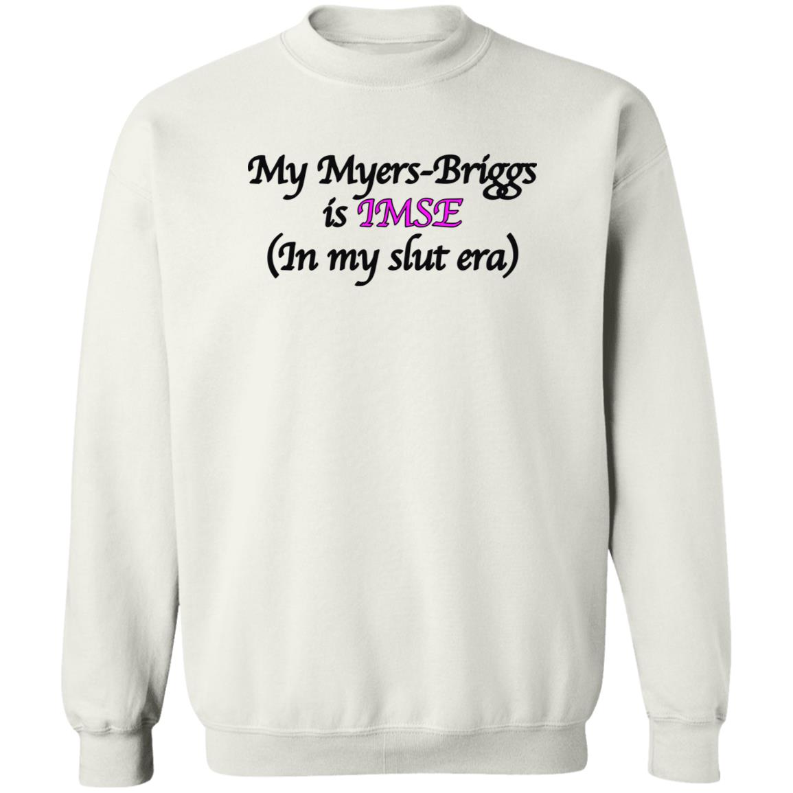 Shirts That Go Hard My Myers-Briggs Is Imse Shirt Shirts That Go Hard My Myers-Briggs Is Imse Shirt