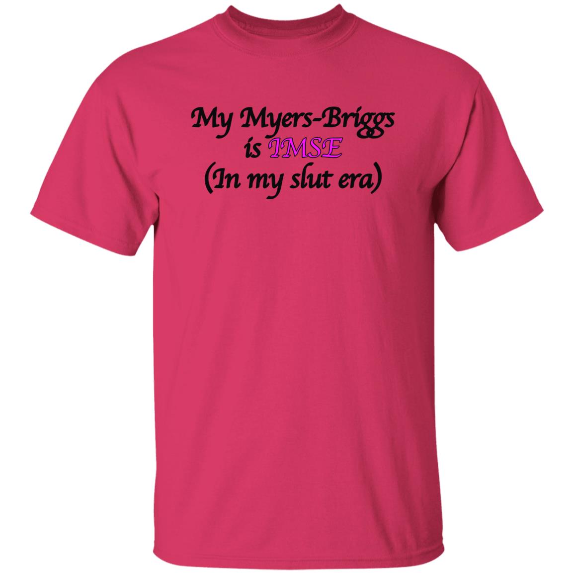 Shirts That Go Hard My Myers-Briggs Is Imse Shirt Shirts That Go Hard My Myers-Briggs Is Imse Shirt