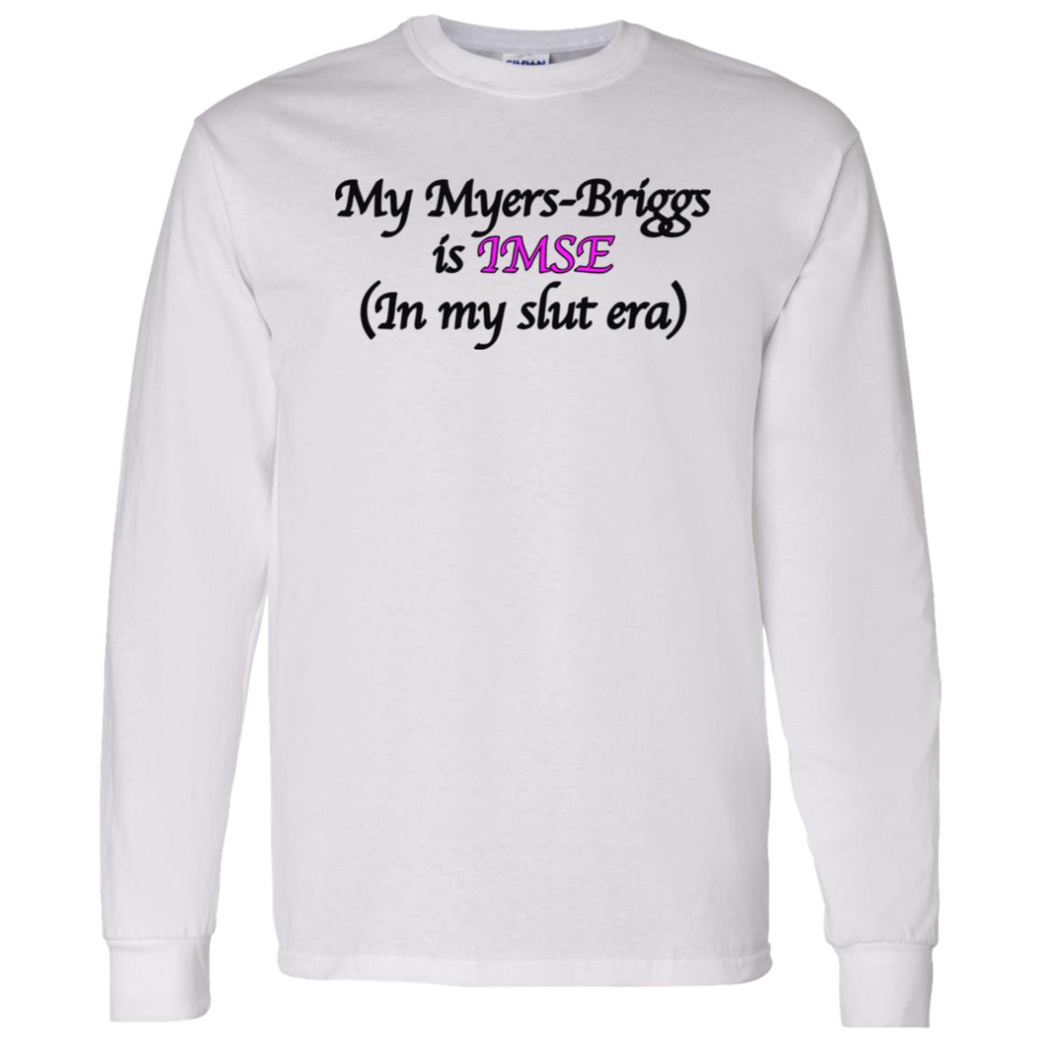 Shirts That Go Hard My Myers-Briggs Is Imse Shirt Shirts That Go Hard My Myers-Briggs Is Imse Shirt