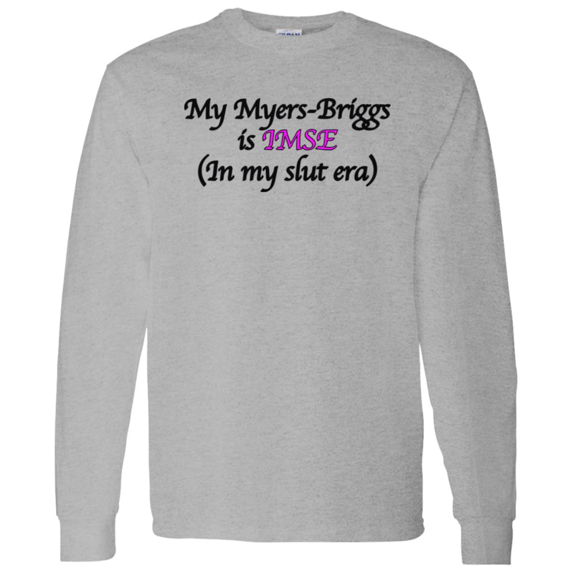 Shirts That Go Hard My Myers-Briggs Is Imse Shirt Shirts That Go Hard My Myers-Briggs Is Imse Shirt