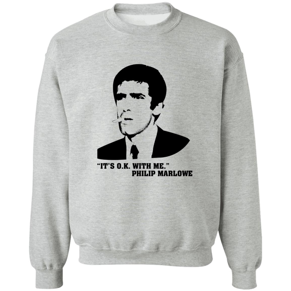 It's Ok With Me Philip Marlowe Shirt It's Ok With Me Philip Marlowe Shirt