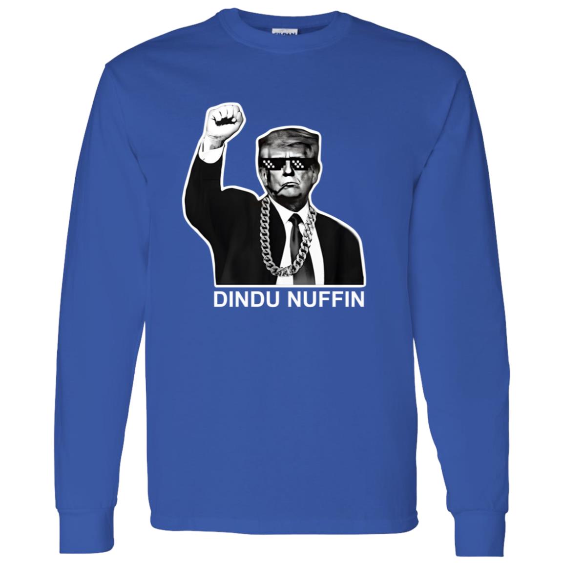 Trump Dindu Nuffin Shirt Trump Dindu Nuffin Shirt