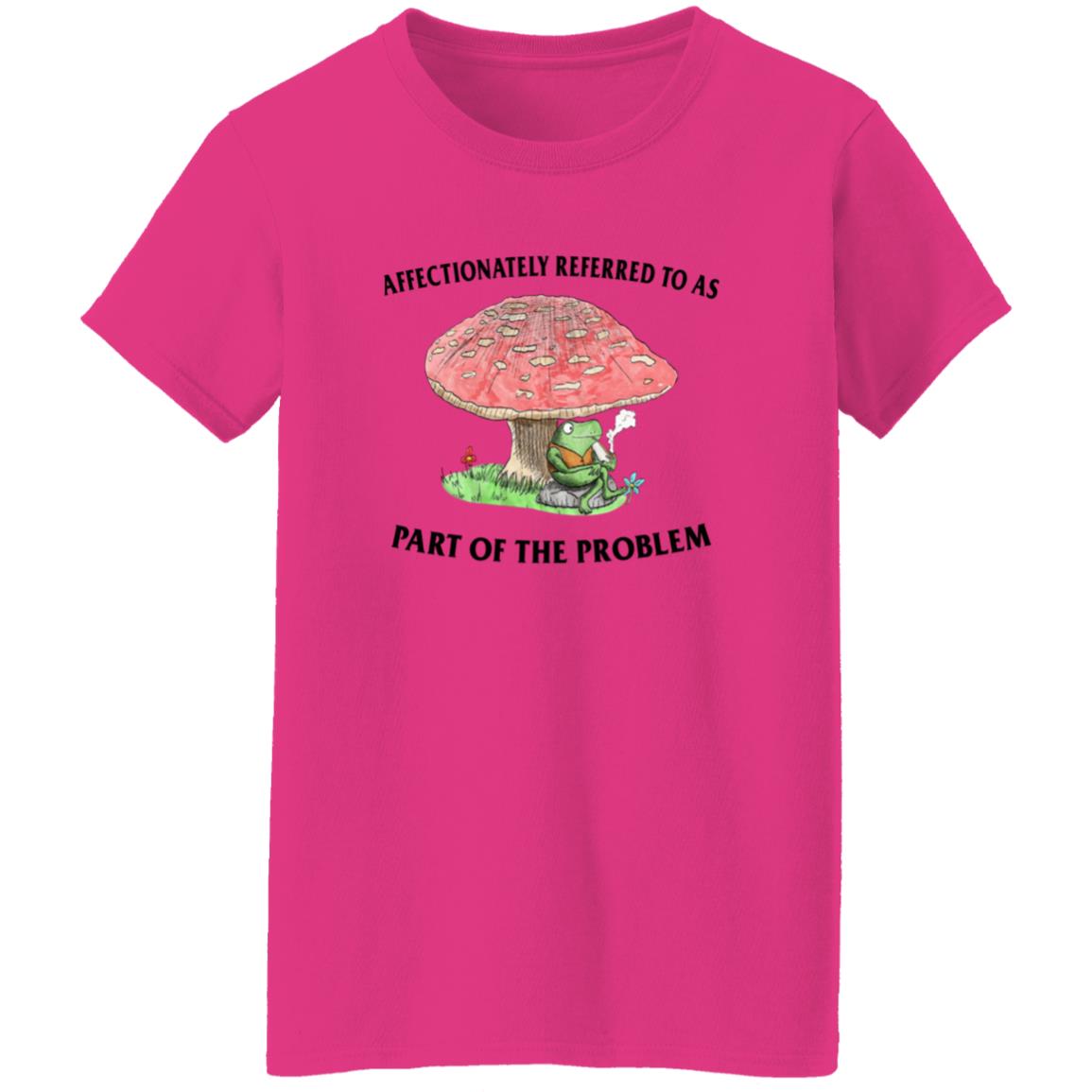 Affectionately Referred To As Part Of The Problem Shirt Affectionately Referred To As Part Of The Problem Shirt