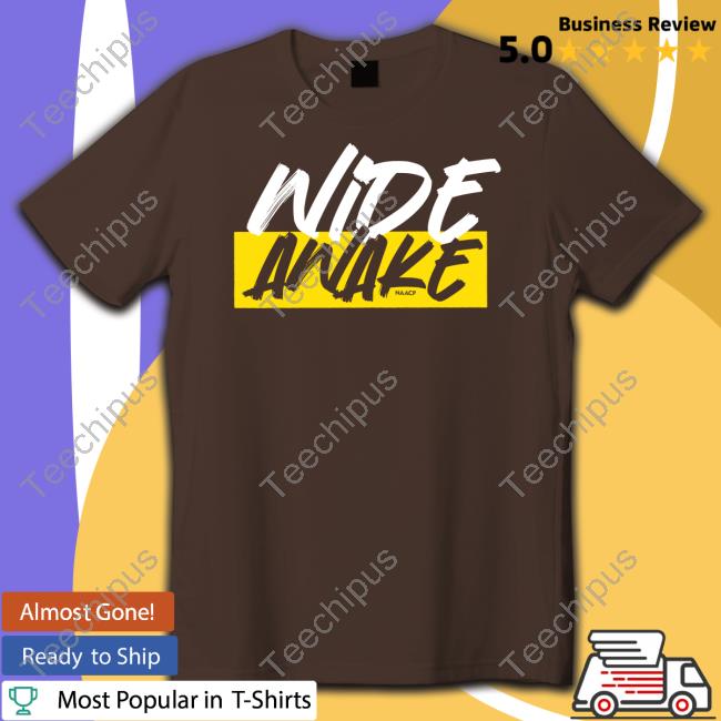 Wide Awake T-Shirt Wide Awake T-Shirt