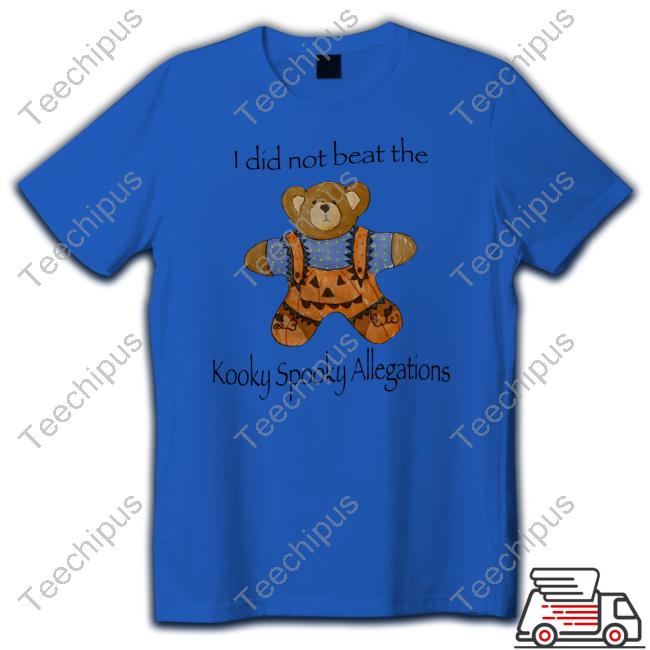 Jmcgg I Did Not Beat The Kooky Spooky Allegation shirt, hoodie, tank top, sweater and long sleeve t-shirt Jmcgg I Did Not Beat The Kooky Spooky Allegation shirt, hoodie, tank top, sweater and long sleeve t-shirt