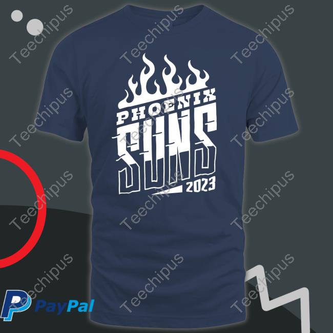 Phoenix Suns Bring The Fire T Shirt Phoenix Suns Bring The Fire T Shirt