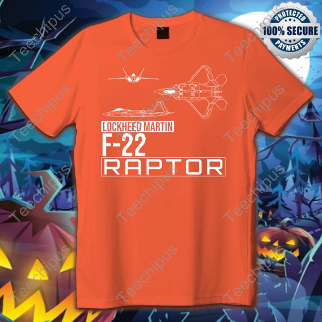 Lockheed Martin F-22 Raptor T-Shirt Lockheed Martin F-22 Raptor T-Shirt