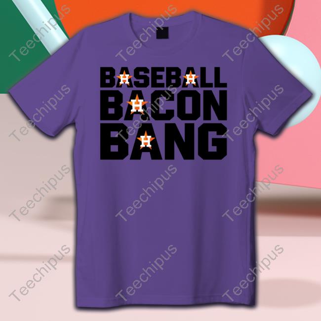 Official that astros girl houston astros cap baseball bacon bang T