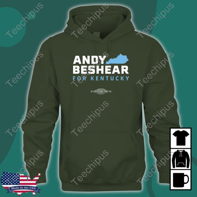 Andy Beshear Sweatshirt Andy Beshear Sweatshirt