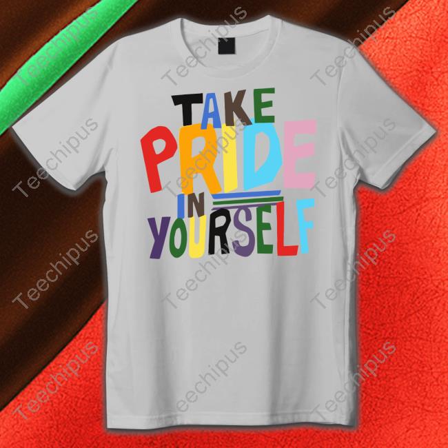 David Poulden Take Pride In Yourself Tee Shirt David Poulden Take Pride In Yourself Tee Shirt
