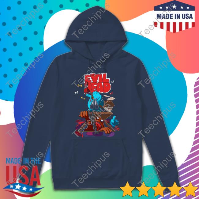 Jim'll Paint It The Evil Dead Trap Door Deadites Hoodie Jim'll Paint It The Evil Dead Trap Door Deadites Hoodie