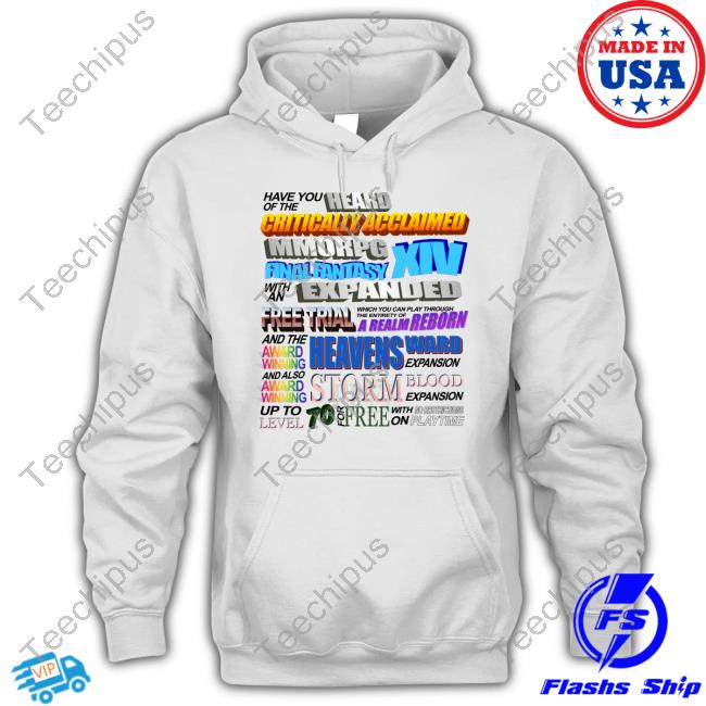 Hatash Have You Of The Heard Critically Acclaimed Mmorpg Final Fantasy Xiv With An Expanded Up To Level 70 For Free Long Sleeved T-Shirt Hatash Have You Of The Heard Critically Acclaimed Mmorpg Final Fantasy Xiv With An Expanded Up To Level 70 For Free Long Sleeved T-Shirt