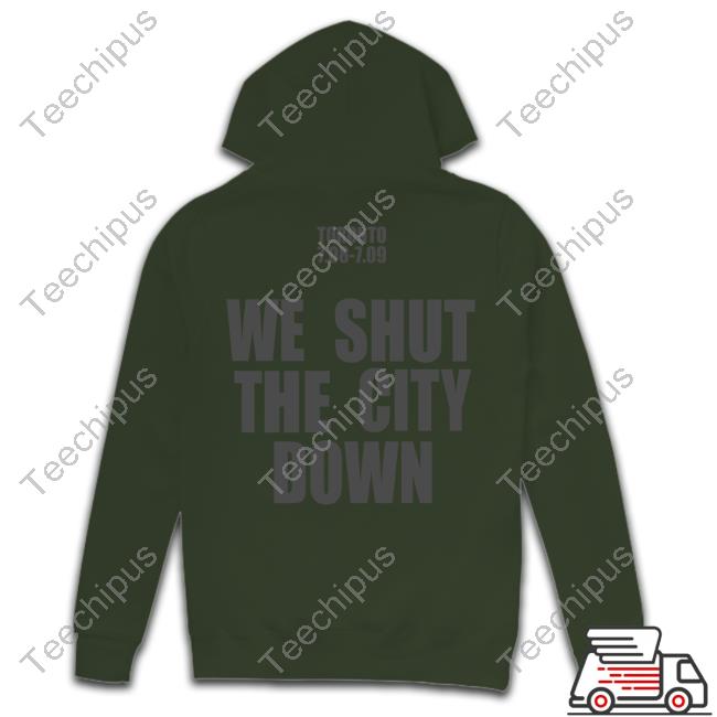 Renaissance World Tour Toronto 7.08 7.09 We Shut The City Down Shirt Renaissance World Tour Toronto 7.08 7.09 We Shut The City Down Shirt