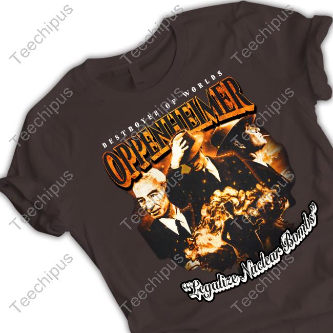 Oppenheimer Legalize Nuclear Bombs Long Sleeve T Shirt Oppenheimer Legalize Nuclear Bombs Long Sleeve T Shirt