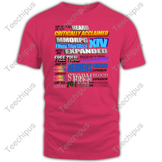 Hatash Have You Of The Heard Critically Acclaimed Mmorpg Final Fantasy Xiv With An Expanded Up To Level 70 For Free Long Sleeved T-Shirt Hatash Have You Of The Heard Critically Acclaimed Mmorpg Final Fantasy Xiv With An Expanded Up To Level 70 For Free Long Sleeved T-Shirt