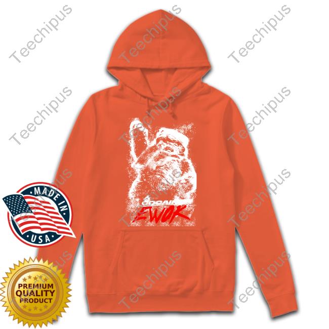 Cocaine Ewok Tee Shirt Cocaine Ewok Tee Shirt