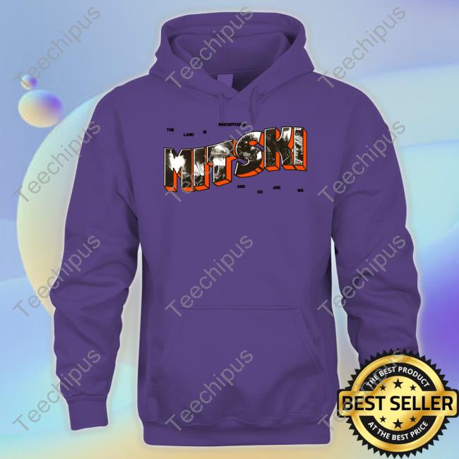 Mitskileaks The Land Is Inhospitable And So Are We Mitski Shirt Mitskileaks The Land Is Inhospitable And So Are We Mitski Shirt