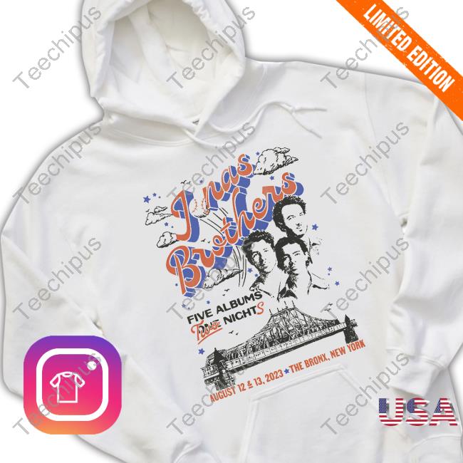 Design jonas Brothers Yankee Stadium Bronx, NY Aug 12 2023 Shirt, hoodie,  sweatshirt for men and women