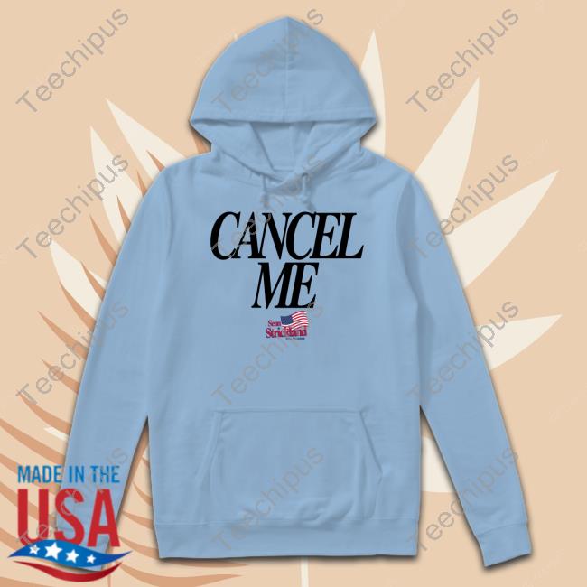 Sean Strickland Cancel Me Shirts Sean Strickland Cancel Me Shirts