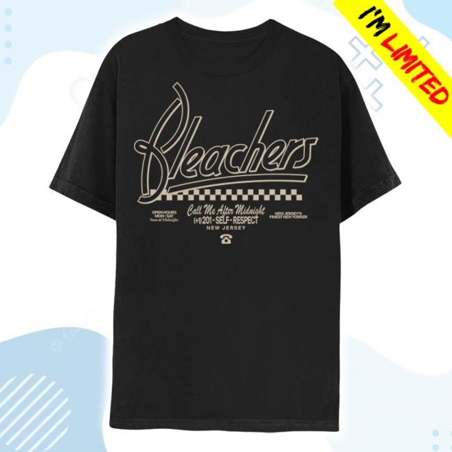 Bleachers Call Me After Midnight New Shirt Bleachersmusic Merch Store Shop