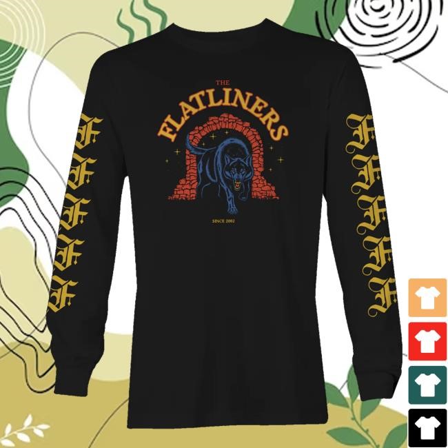 Cutloose Merch Store Shop The Flatliners Wolf Gate T-Shirt, Hoodie, Tank Top, Sweater And Long Sleeve T-Shirt