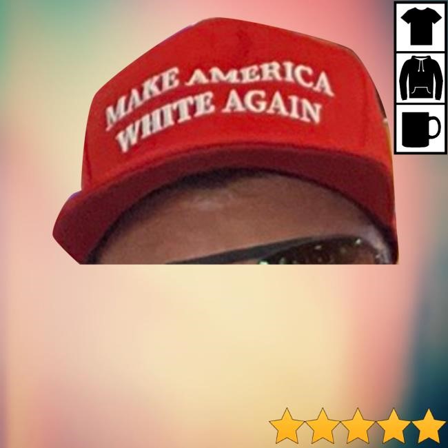 Making America White Again Twill Cap