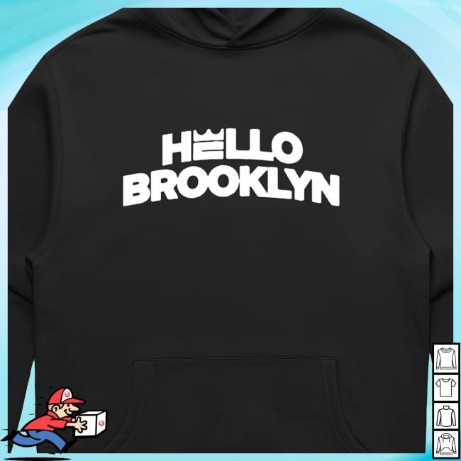 Hello Brooklyn New Shirt