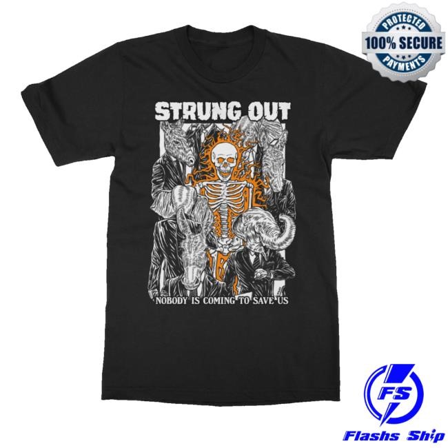 Official Strung Out Nobody Tee Shirt