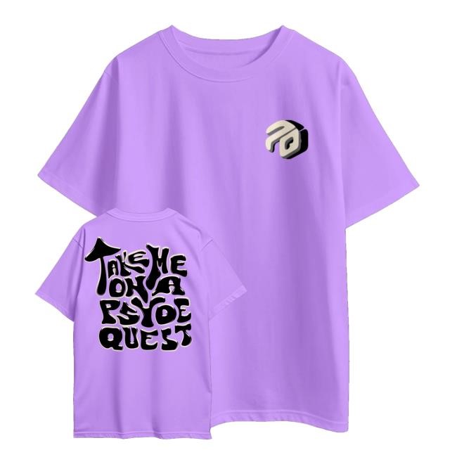 Psydequest Merch Shop Store Take Me On A Pq New Shirt