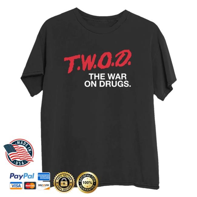 The War On Drugs Merch Shop Store T.W.O.D. The War On Drugs. T Shirts