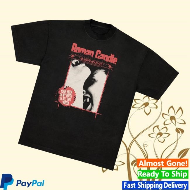 Roman Candle Merch Store Blasphemous Act Tee