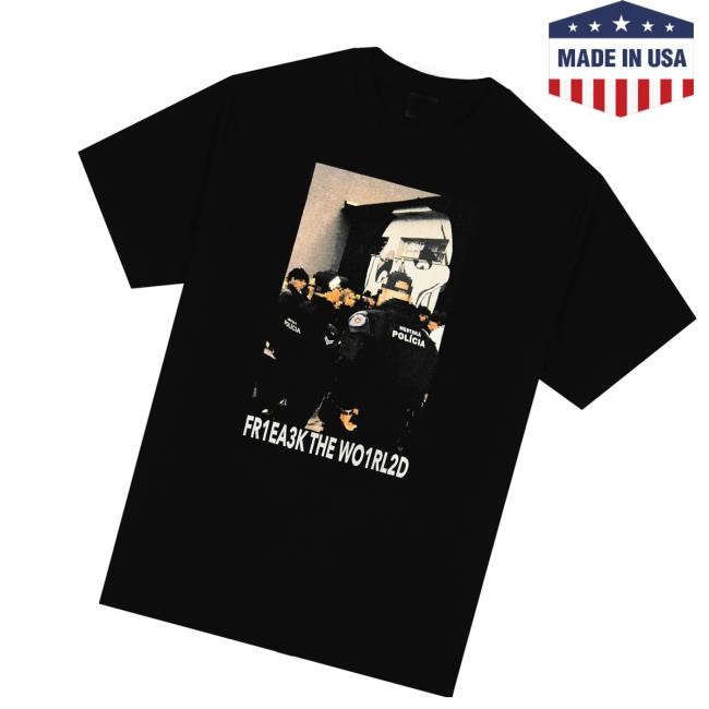 Freak The World Merch 1312 Tee Shirt