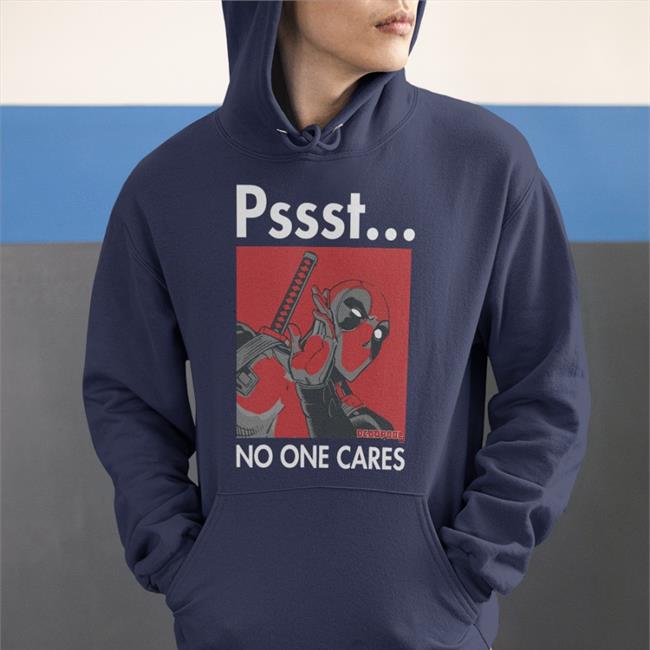 Pssst No One Cares T Shirts