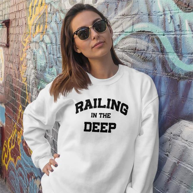 Railing In The Deep Hoodie Poorly Translated Shirts