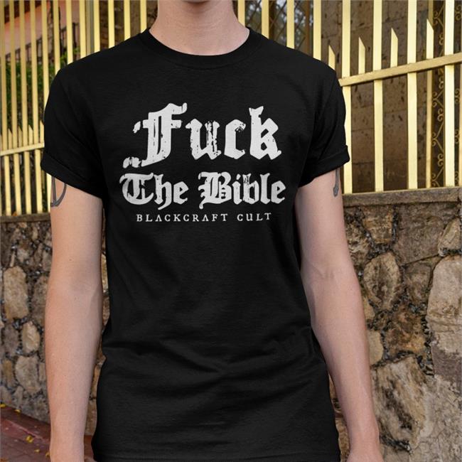 Blackcraftcult Fuck The Bible Tee