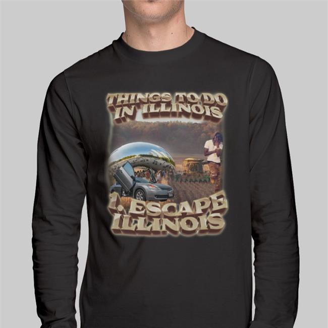 Swag Stimulus Store Thing To Do In Illinois Escape Illinois Shirt SwagStimulus