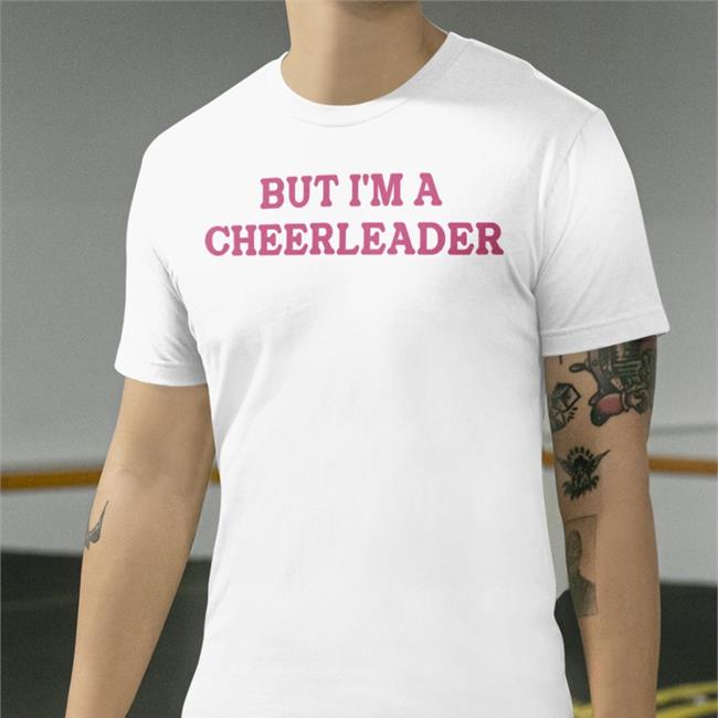 But I'm A Cheerleader Hoodie Sweatshirt