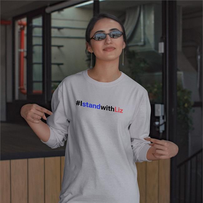 I Stand With Liz Shirts