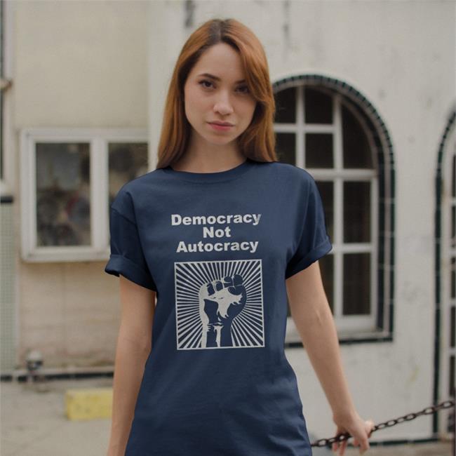 Funny Democracy Not Autocracy Shirt