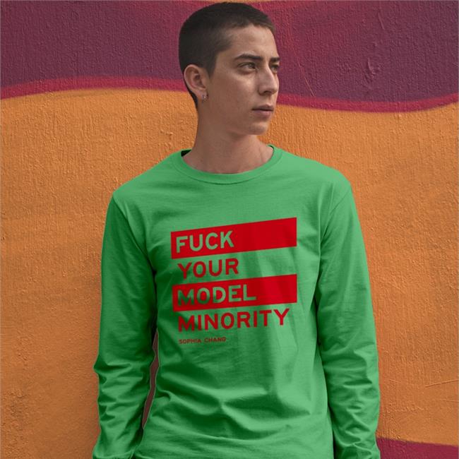 Fuck Your Model Minority Shirt