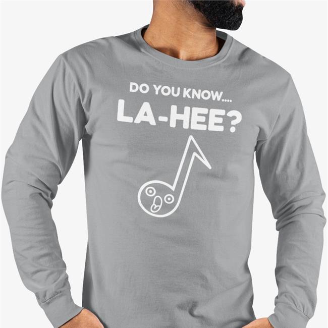 Funny Do You Know La Hee T Shirt