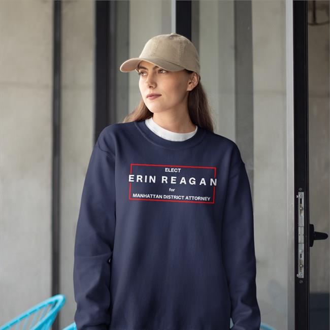 Elect Erin Reagan For Manhattan District Attorney T Shirt BlancoDiddy