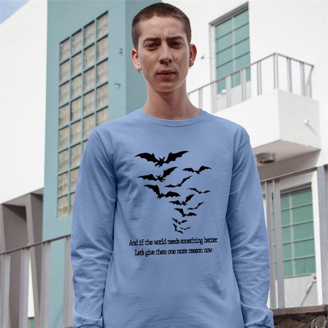 Jenny Toroisunderaytd And If The World Needs Something Better Let's Give Them One More Reason Now Tee Shirts Mcrphilly