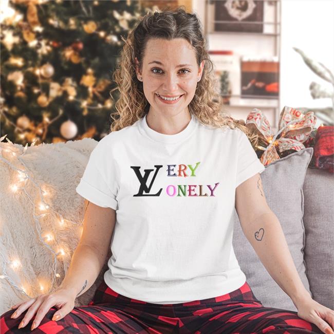 Shirts That Go Hard Very Lonely Tee Shirtsthtgohard Store
